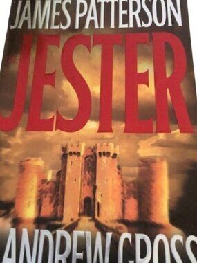 The Jester Novel by Andrew Gross and James Patterson